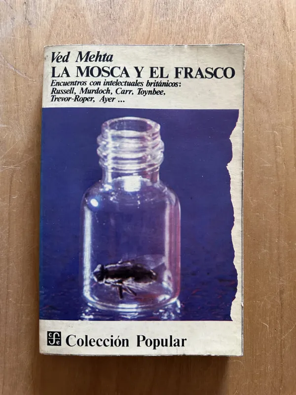 La mosca y el frasco - Mehta, Ved (2j6)