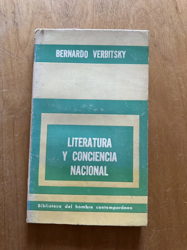 Literatura y conciencia nacional - Verbitsky, Bernardo (2j6
