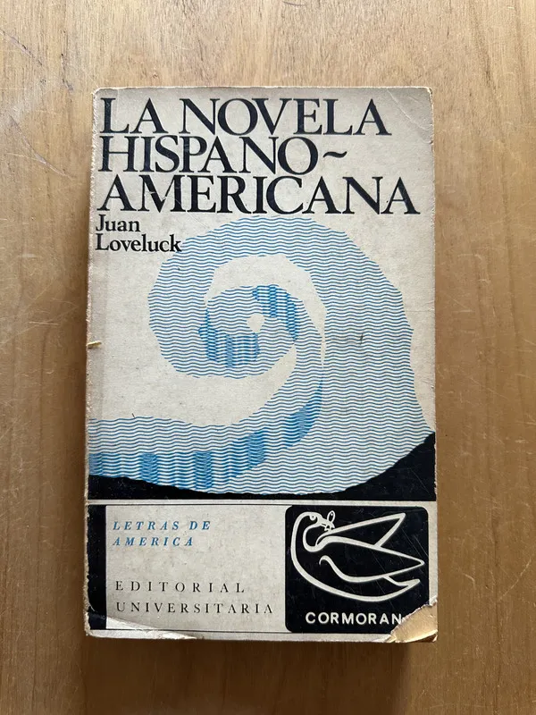 La novela hispanoamericana - Loveluck, Juan (2j6)