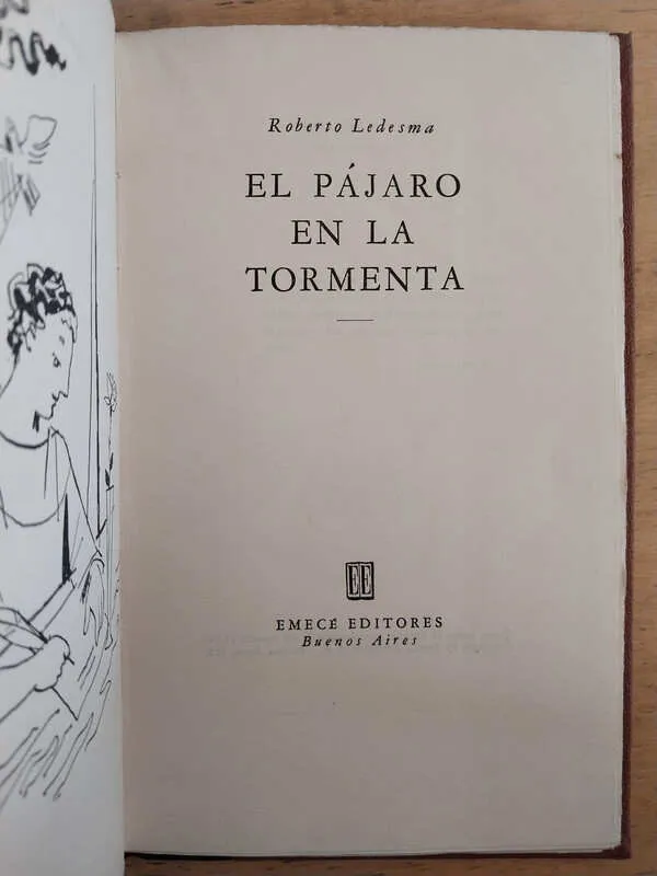 El Pajaro En La Tormenta - Ledesma, Roberto (e3)