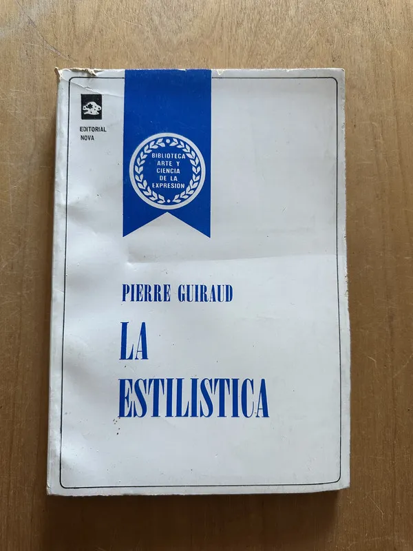 La estilistica - Guiraud, Pierre (2j6)