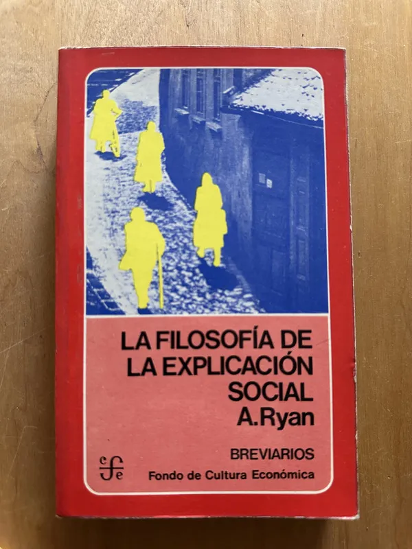 La filosofia de la explicacion social - Ryan, A. (2j6)