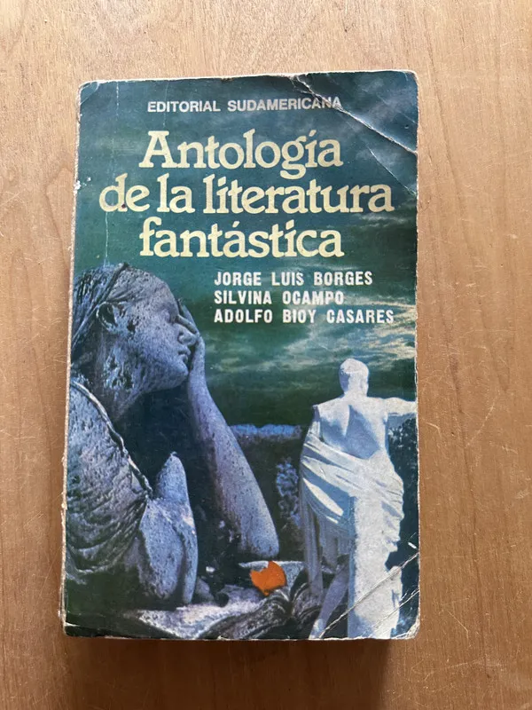 Antologia de la literatura fantastica - Borges; Ocampo (2j6