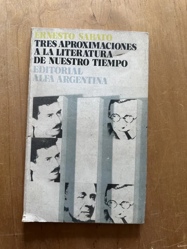 Tres aproximaciones a la literatura de nuestro- Sabato (2j4