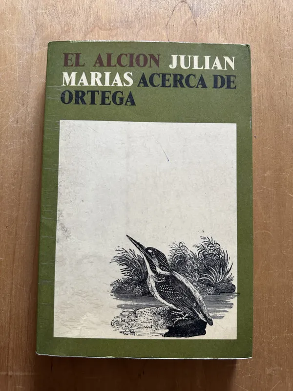 Acerca de Ortega - Marias, Julian (2j4)