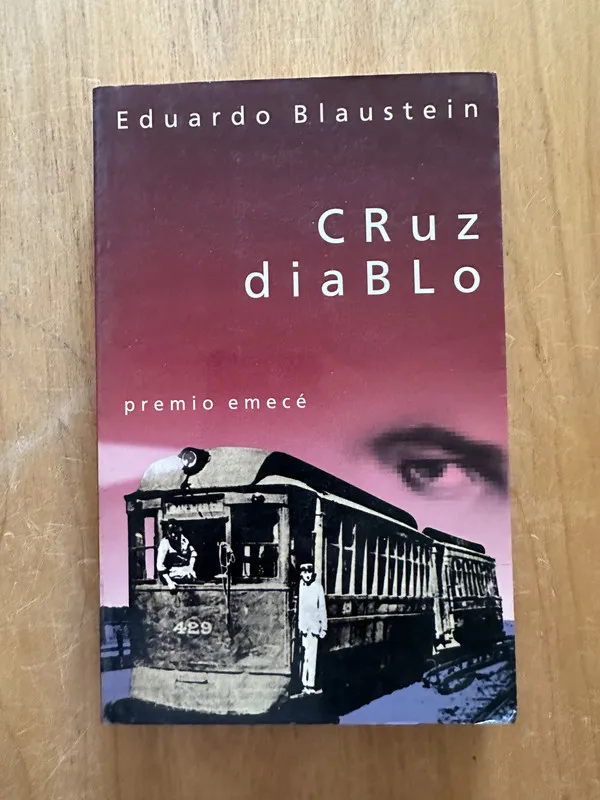 Cruz diablo - Blaustein, Eduardo (2j3)