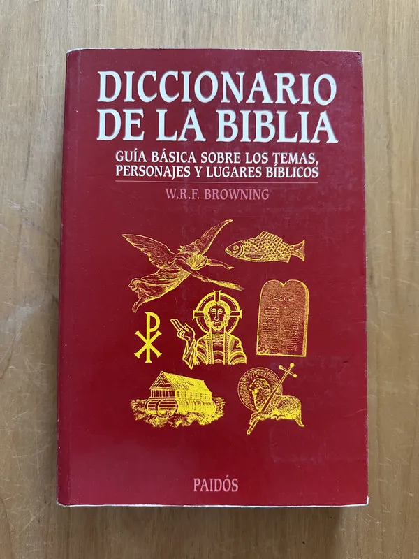 Diccionario de la Biblia - Browning, W. R. F. (2j3)