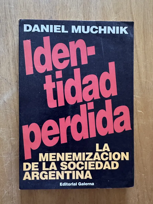 Identidad Perdida - Muchnik, Daniel (2j3)