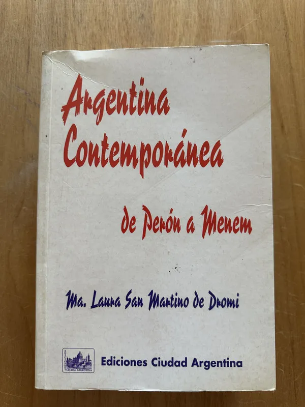 Argentina Contemporanea - San Martino de Dromi (2j3)