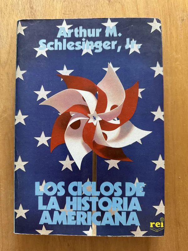 Los ciclos de la historia americana - Schlesinger (2j2)