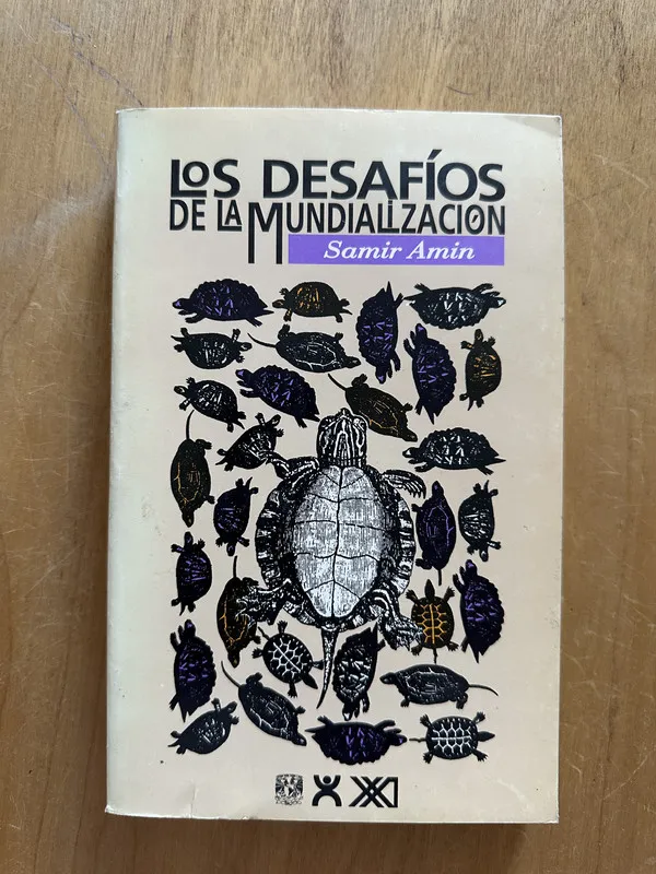 Los desafios de la Mundializacion - Amin, Samir (2j2)