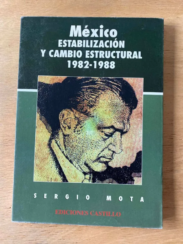 Tapa de México Estabilización Y Cambio Estructural S. Mota (Z2)
