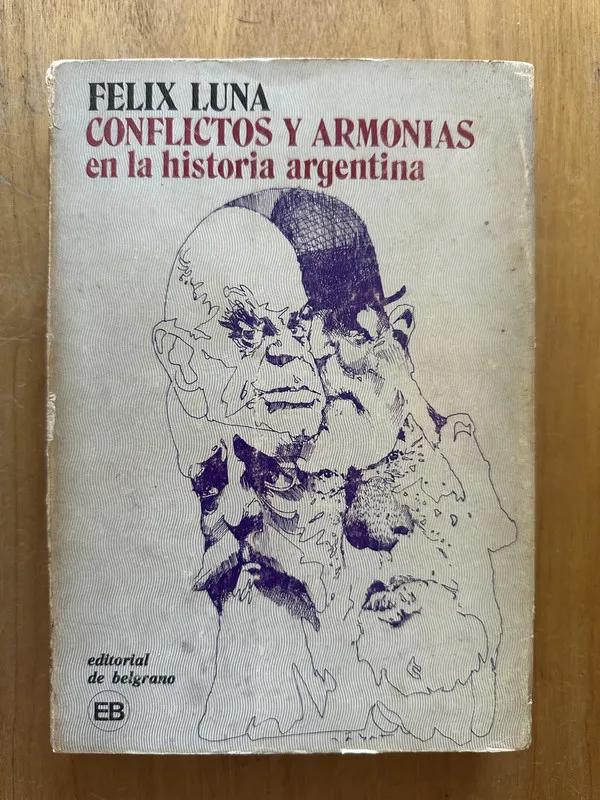 Conflictos y armonias en la historia argentina - Luna(2j1)