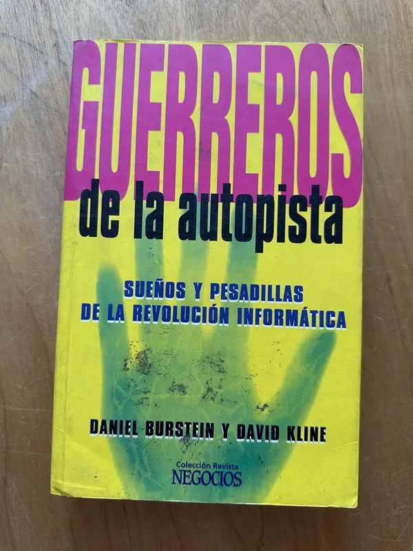 Guerreros de la autopista - Burstein; Kline (2g2)