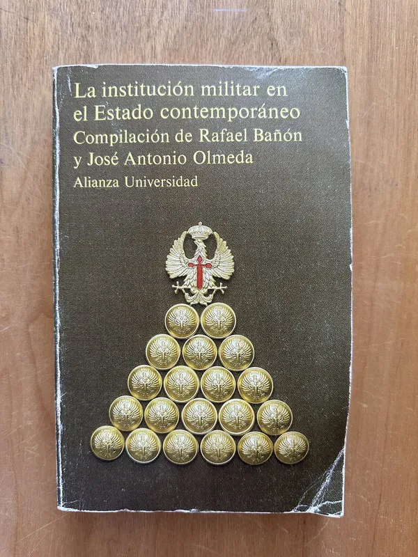 La institucion militar en el estado contemporan- Bañon (2g2