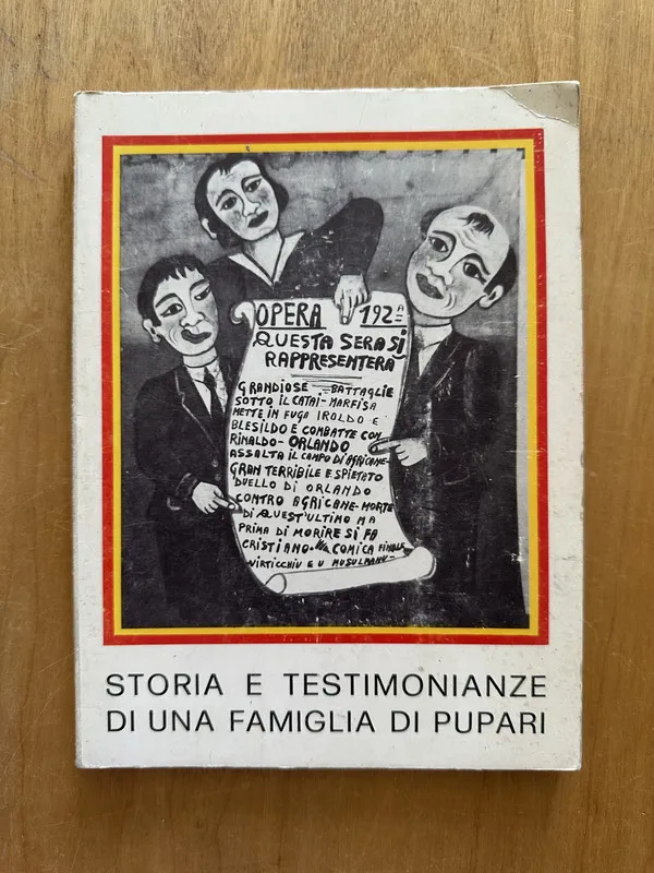 Tapa de Storia e testimonianza di una famiglia di pupari - (2g2)