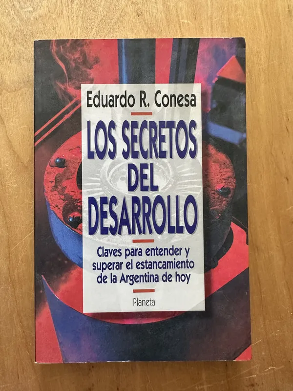 Los secretos del desarrollo - Conesa, Eduardo R. (2g1)