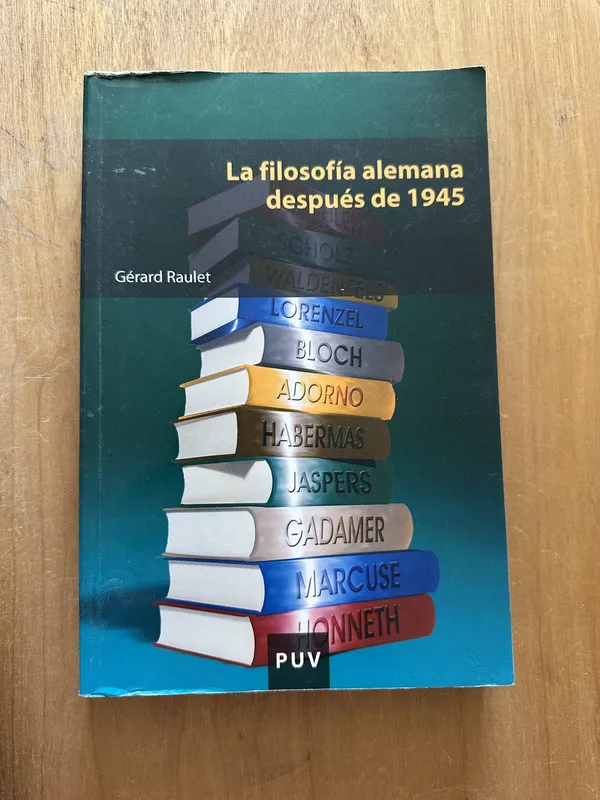 Tapa de La filosofia alemana despues de 1945 - Raulet, Gerard (2g1)
