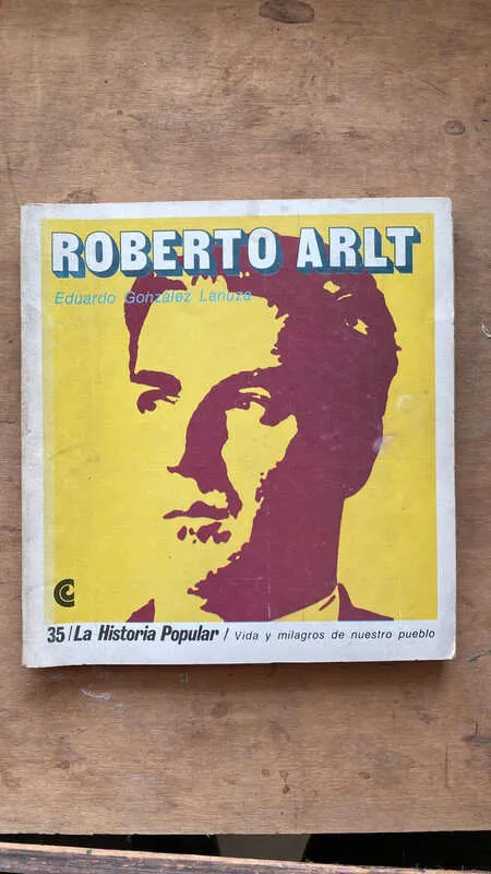 Roberto Arlt - Gonzalez Lanuza, Eduardo (aa3)