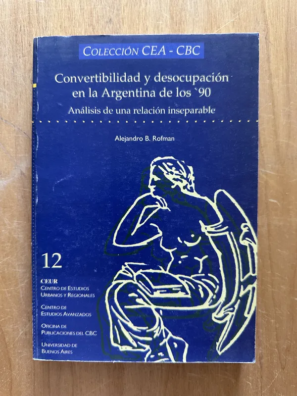Convertivilidad y desocupacion en la Argentina- Rofman (2g1