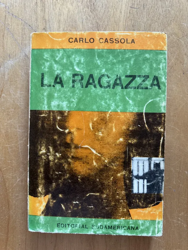 LA ragaza - Cassola, Carlo (2g1)