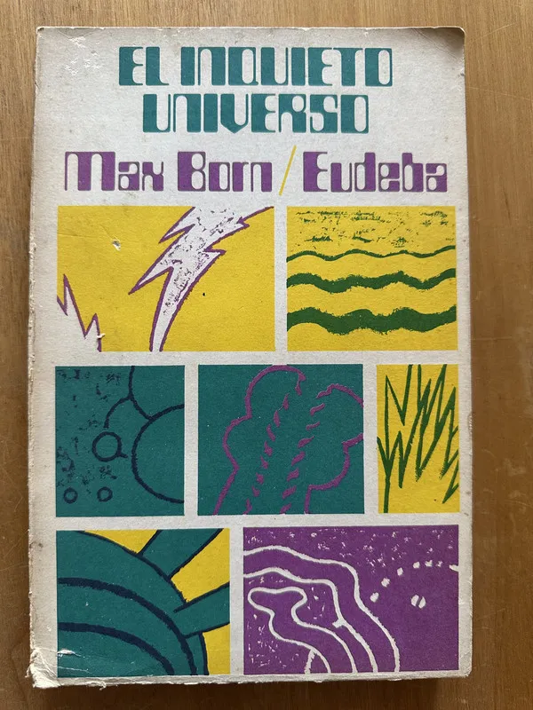 El inquieto universo - Born, Max (2h1)