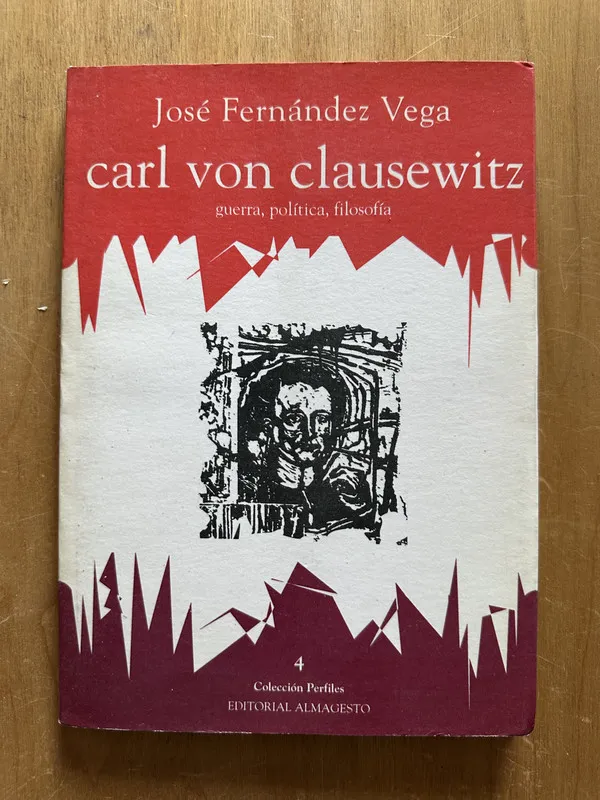 Carl Von Clausewitz - Fernandez Vega, Jose (2h1)