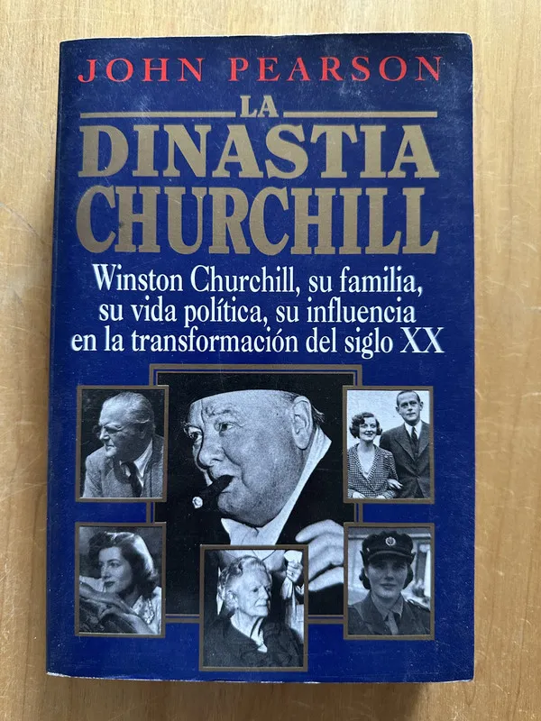 La dinastia Churchill - Pearson, John (2i1)