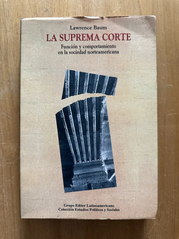 La suprema corte - Baum, Lawrence (2i1)