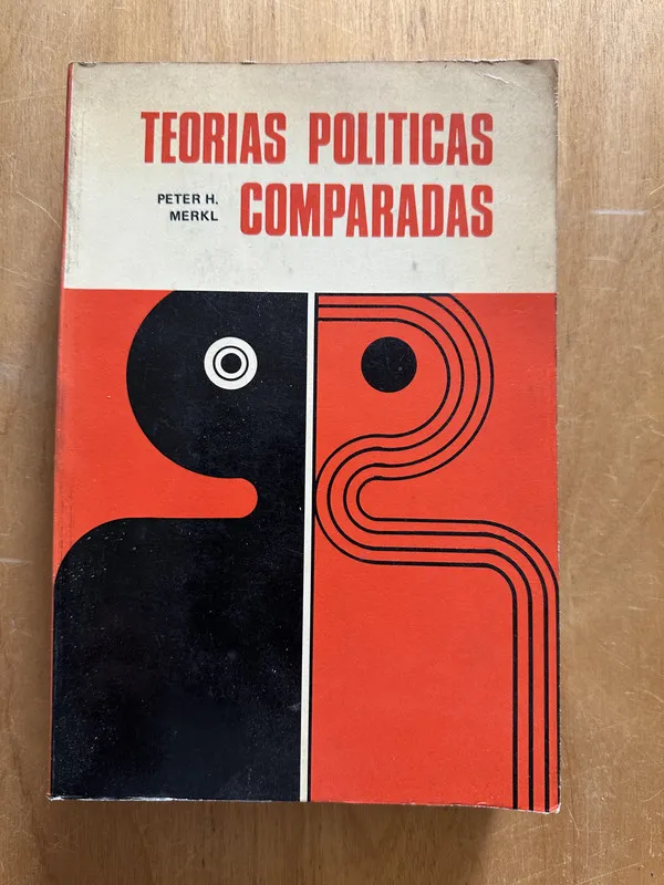 Teorias politicas comparadas - Merkl, Peter (2i1)