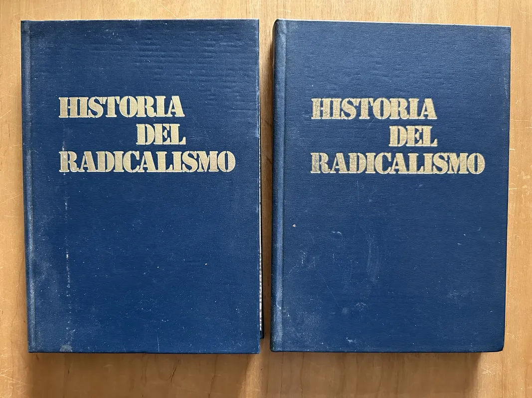Historia del Radicalismo (2 tomos) - (2g6)