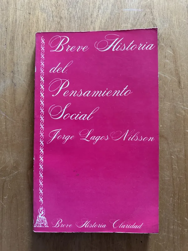 Breve Historia del pensamiento Social - Lagos Nilson (2L2)