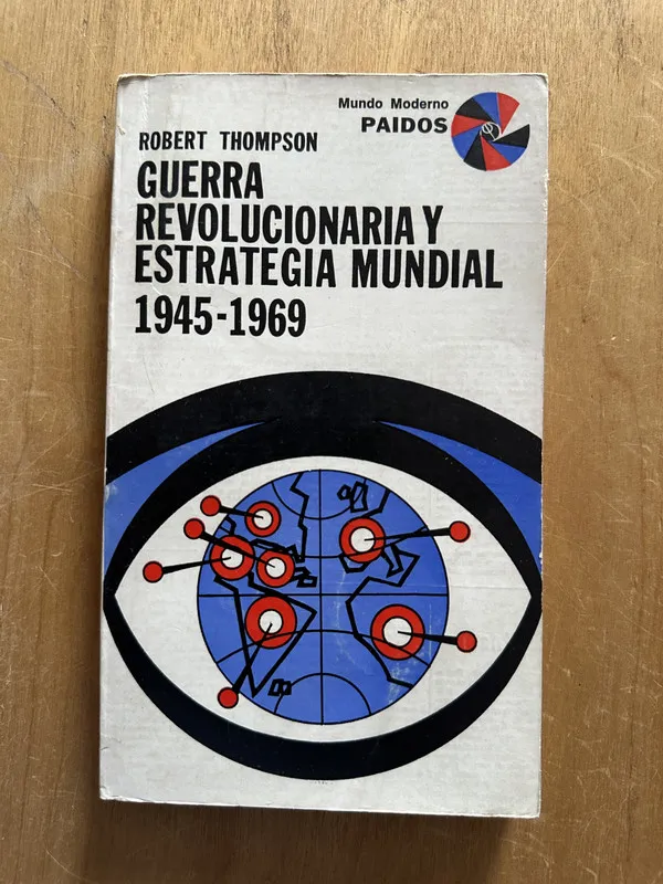 Guerra Revolucionaria y estrategia mundial - Thompson (2L2)