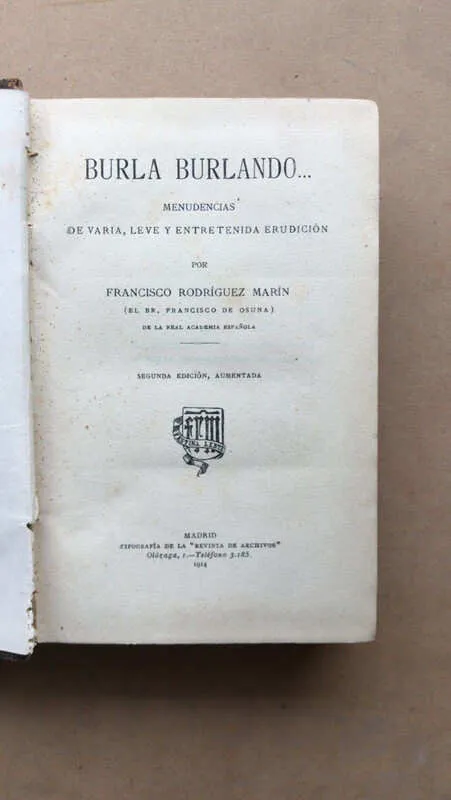 Burla Burlando Menudencias De Varia- Rodriguez Marin (ñ2)