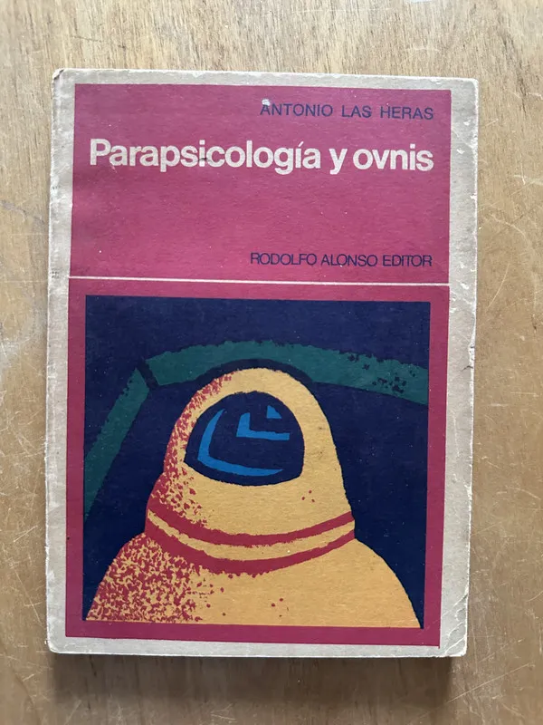 Parapsicologia y ovnis - Las Heras, Antonio (2L2)