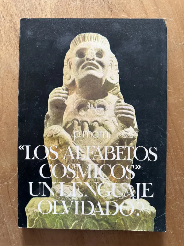 Los Alfabetos cosmicos. Un lenguaje olvidado - Marni (2L2)