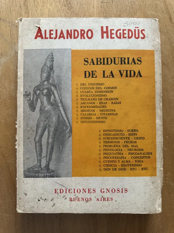 Sabiduria de la vida - Hegedus, Alejandro (2L2)