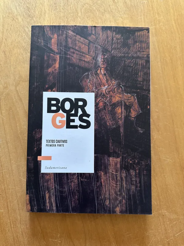 Textos Cautivos - Borges, Jorge Luis (2L2)