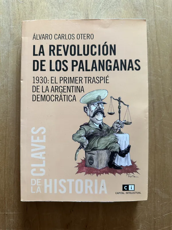 La revolucion de los palanganas - Otero, Alvaro Carlos (2L3