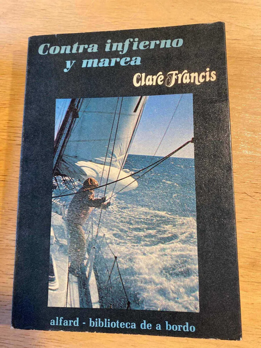 Contra Infierno Y Marea - Francis, Clare (t3)