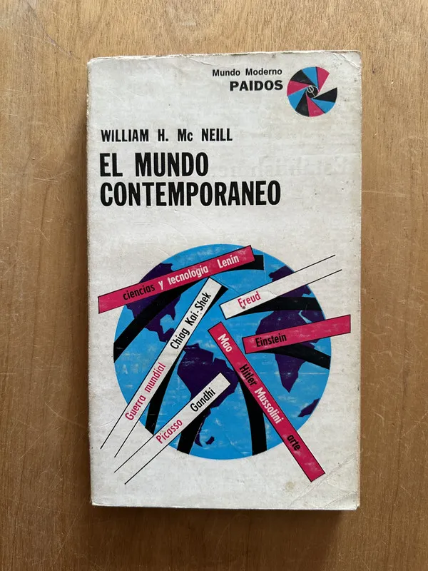 El mundo contemporaneo - Mc Neill, William (2L3)