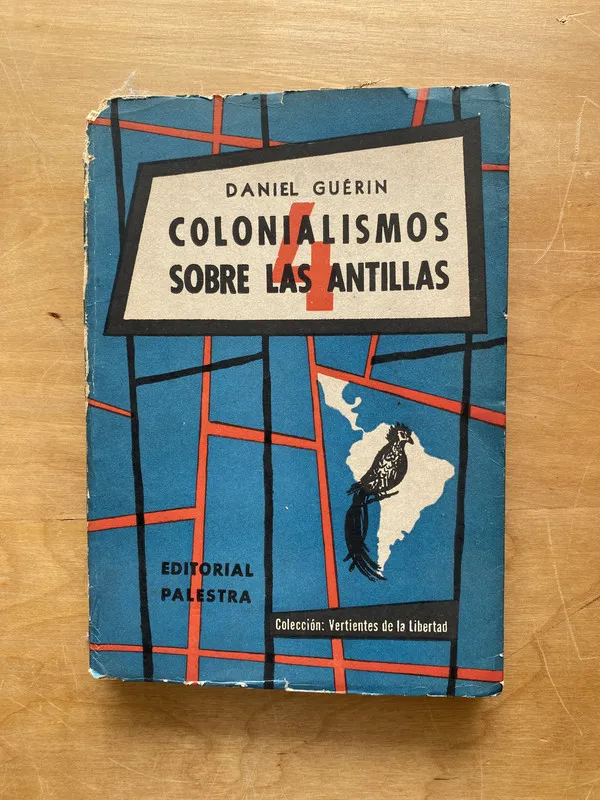 Colonialismos sobre las antillas - Guerin, Daniel (ff3)