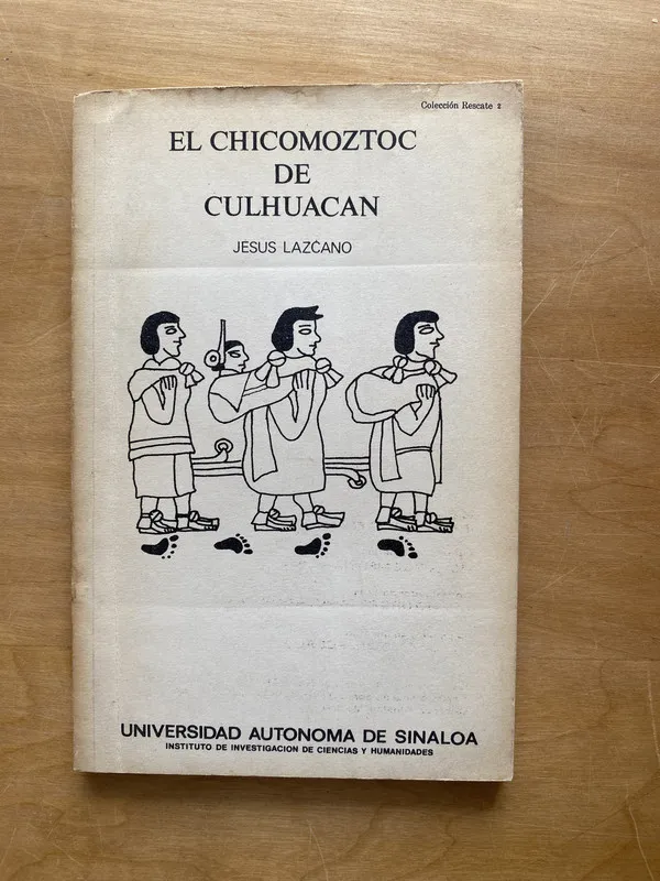 El chicomoztoc de Culhuacan - Lazcano, Jesus (ff3)