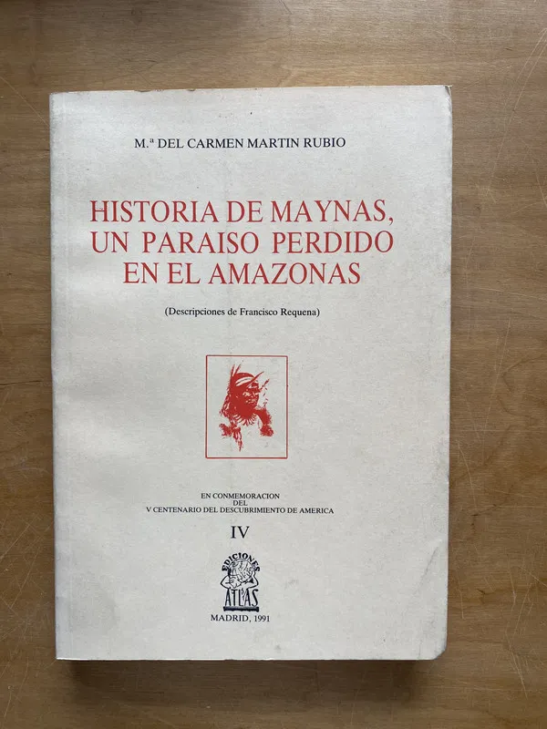 Historia de Maynas, un paraiso perdido - Martin Rubio (ff6)