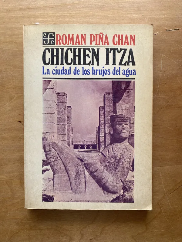 Chichen Itza. La ciudad de los brujos del - Piña Chan (ff3)