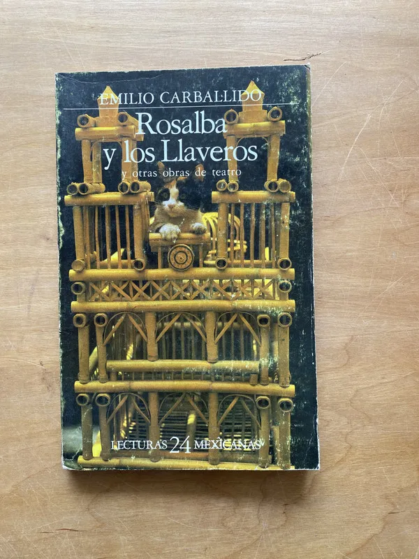 Rosalba y los llaveros - Carballido, Emilio (e 2)