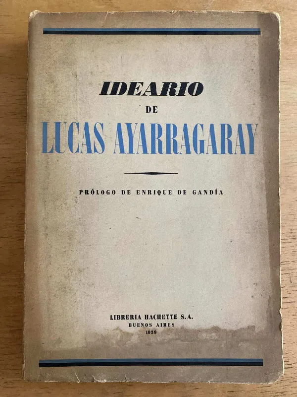 Ideario De Lucas Ayarragaray - Ayarragaray, Lucas (k3)
