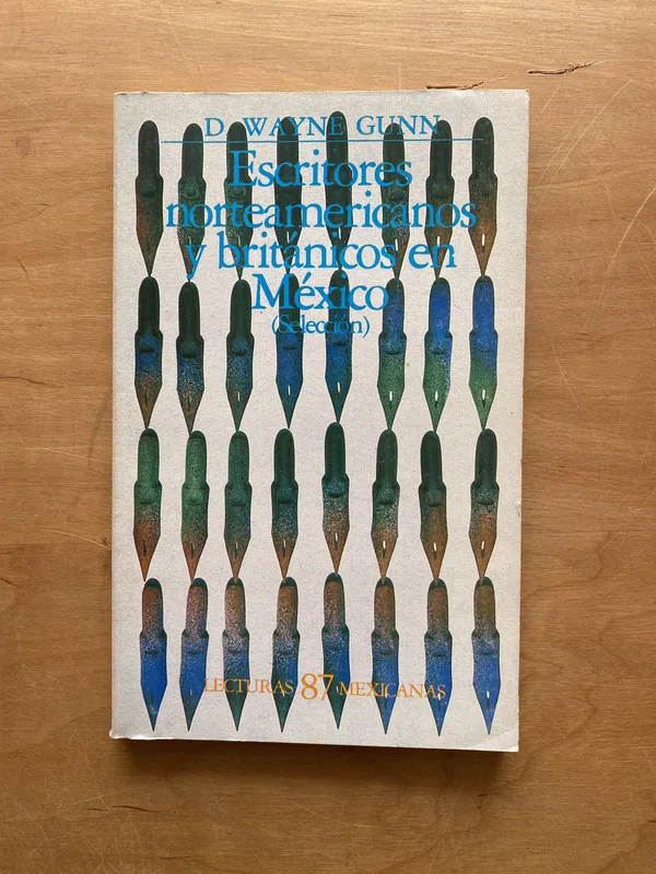Tapa de Escritores norteamericanos y britanicos en Mexico- Gunn (u3