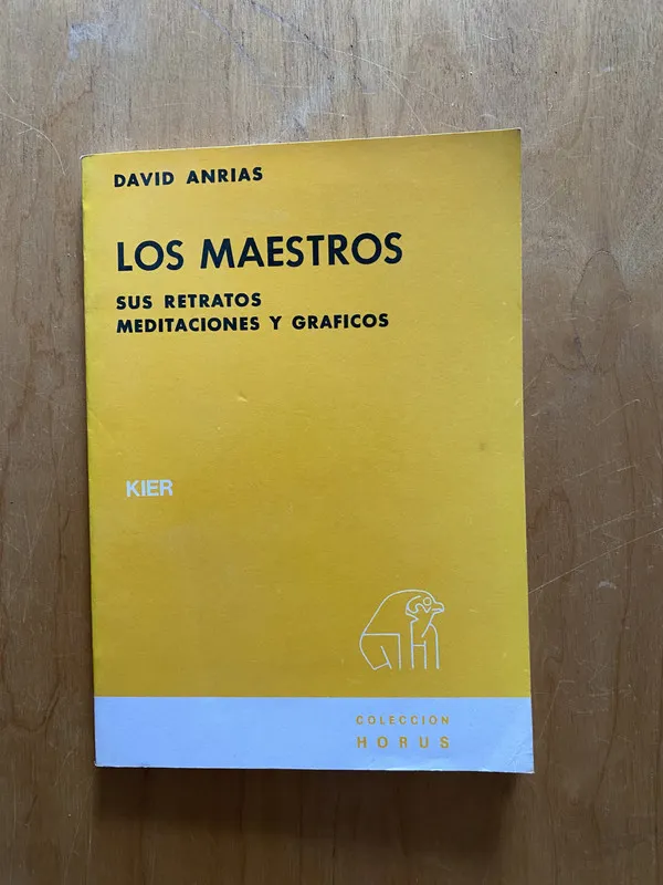 Los maestros. Sus retratos, meditaciones y- Anrias (2k3)