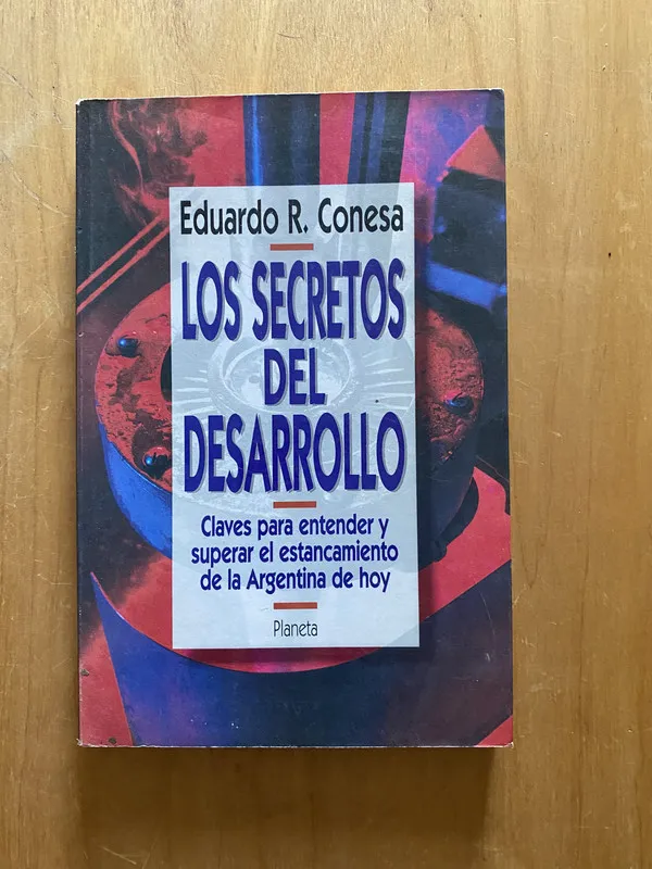 Los secretos del desarrollo - Conesa, Eduardo (2k4)